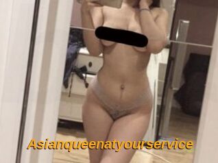 Asianqueenatyourservice