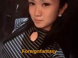 Foreignfantasy