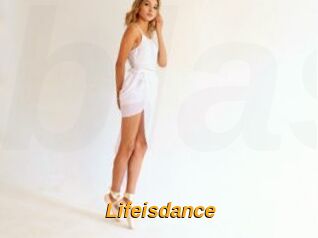 Lifeisdance