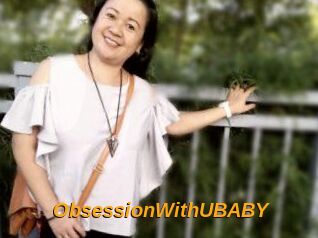 ObsessionWithUBABY